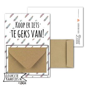 Geldkaart met mini Envelopje -> Koop iets te Geks - No: 8-2 (Potloden-Gekleurd)