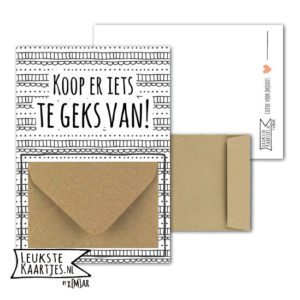 Geldkaart met mini Envelopje -> Koop iets te Geks - No: 4 (Streepjes en boogjes)