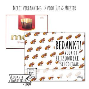 Merci Chocolade -> Juf & Meester - No:12 (Bedankt bijzondere schooljaar-reepjes)^