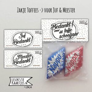 Zakje Toffees -> Juf & Meester - No:06 (Tofste Juf/Meester/Schooljaar-Nougat-Rond-Stippen)