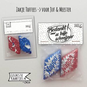 Zakje Toffees -> Juf & Meester - No:06 (Tofste Juf/Meester/Schooljaar-Nougat-Rond-Stippen) - Afbeelding 4