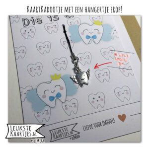 Kaartkadootje -> Hangertje TandenFee - No:08 (YEAH! Die is eruit! - Tand eruit - TandenFee groot met strikje) - Afbeelding 2