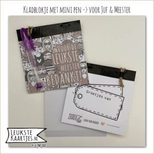 Kladblokje + mini pen -> Juf/Meester No:12