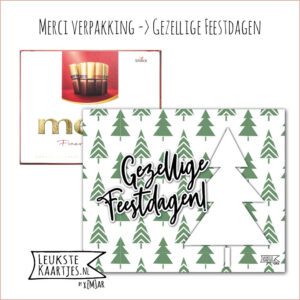 Merci Chocolade -> Feestdagen - No:06 (Gezellige Feestdagen - Kerstboompjes wit/groen met schrijfruimte)