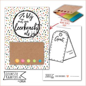 Kaartkadootje -> Memo-blokje - Schooljaar - No:10 (Zo blij met een leerkracht als jij! - Dots Gekleurd)^