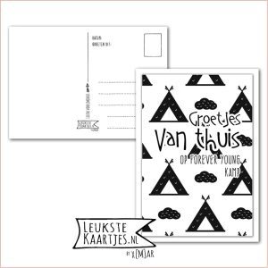 Kaart Op Kamp -> Forever Young - Thuisblijvers No: 15 - 1 (Groetjes van thuis-Tenten-zwart/wit)