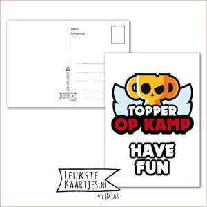 Kaart Op Kamp -> Thuisblijvers No: 56 /5 (Topper op kamp Have fun - Brawl Stars beker)