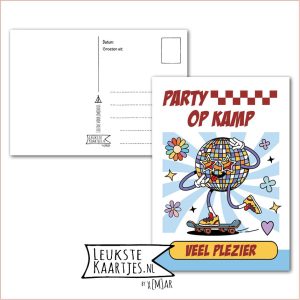 Kaart Op Kamp -> Thuisblijvers No: 80 /6 (Party op kamp, Veel plezier β Discobal op skateboard)