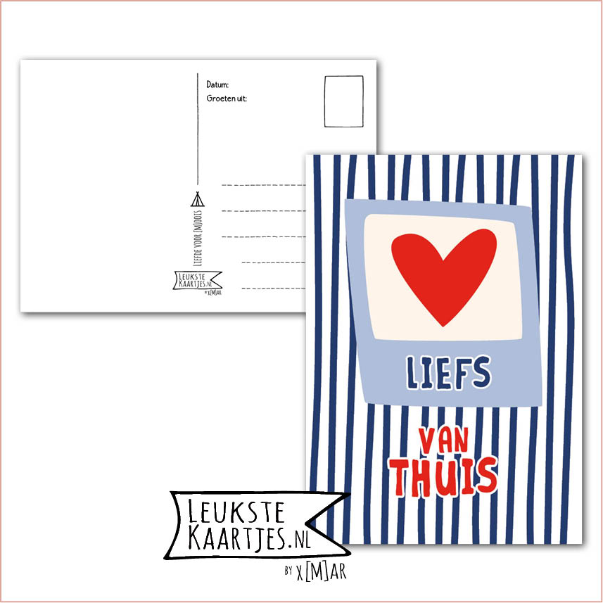 Kaart Op Kamp -> Thuisblijvers No: 76 /6 (Liefs van thuis – Hart, Blauw gestreept)