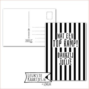 Kaart Op Kamp -> KampToppers - Leiding No: 4 (Wat een TOP kamp! Dankzij jullie - Zwart wit gestreept)